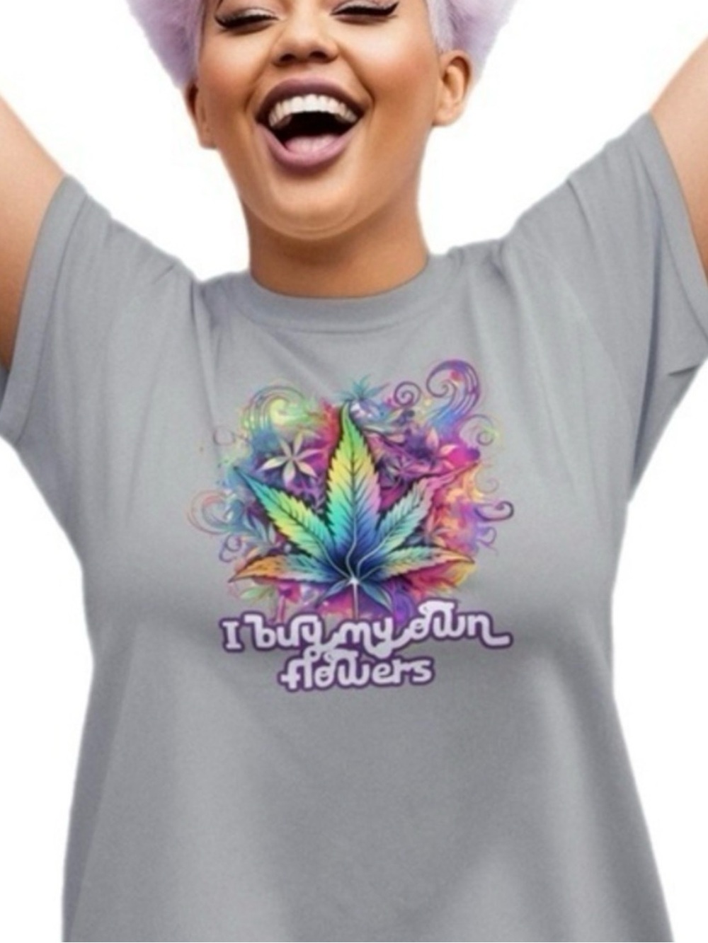 The Blind Medium | Gray Colorful ‘I buy my own flowers’ 420 graphic print T